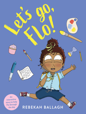 cover image of Let's Go, Flo!